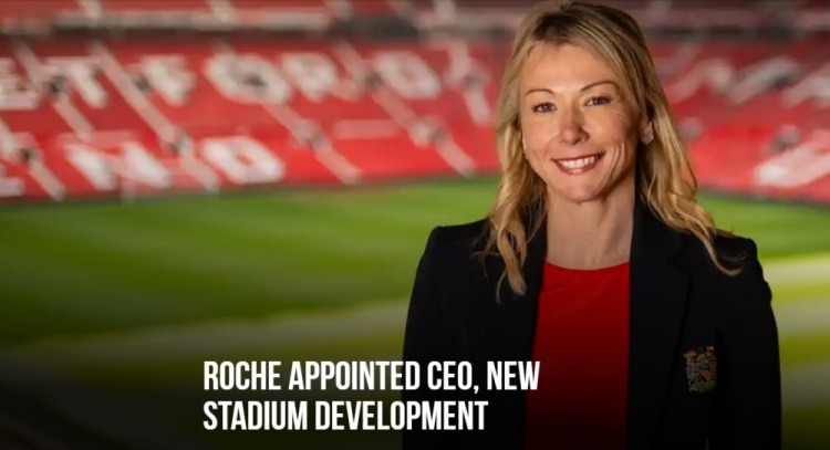 mk体育-曼联官方：COO科莱特·罗什担任新球场开发首席执行官